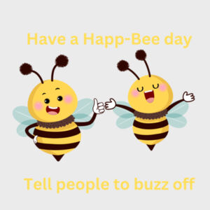 Bee-positive Design