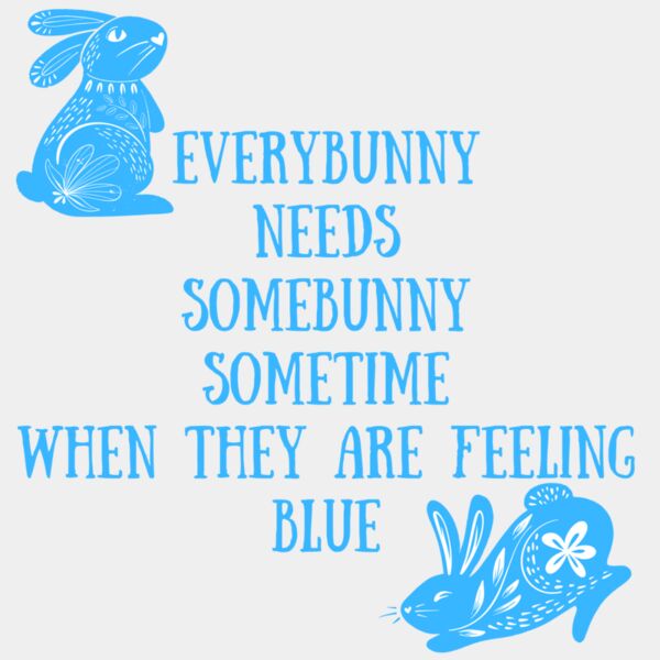 Everybunny needs somebunny sometime Thumbnail