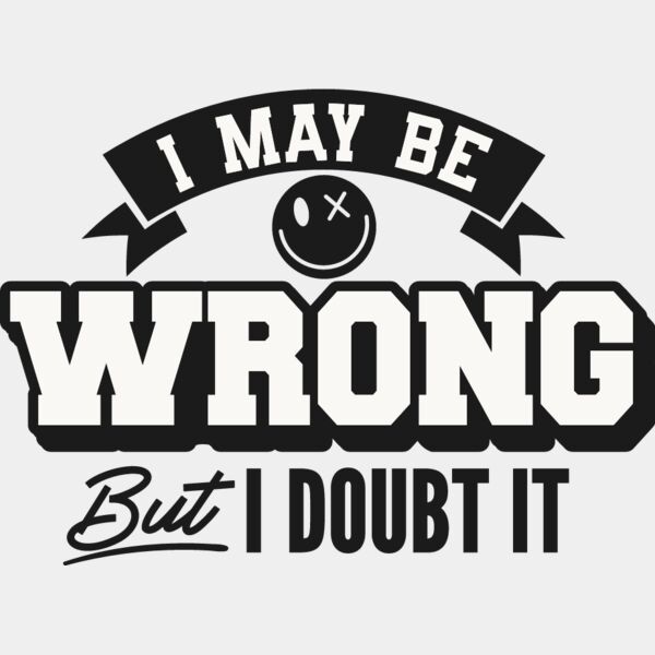 I may be wrong Thumbnail