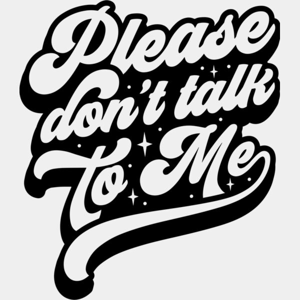 Please dont talk to me SVG Thumbnail